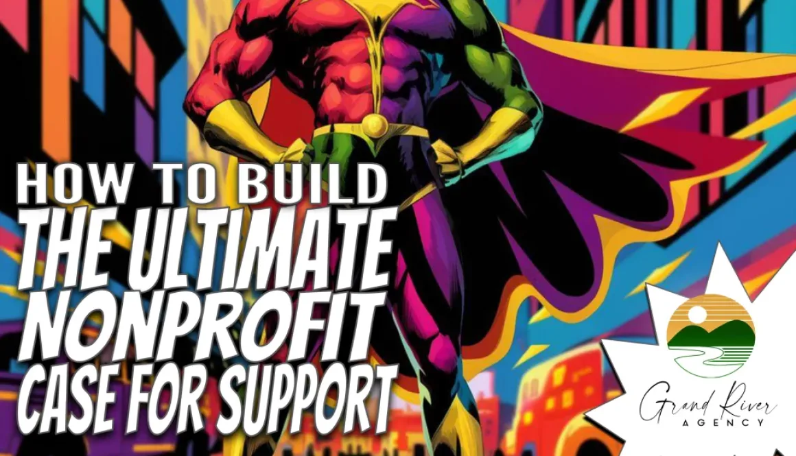 nonprofit superhero case for support